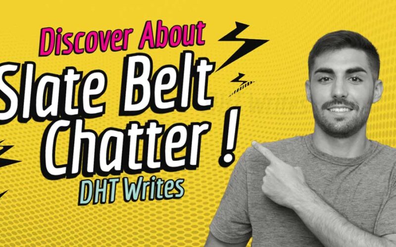 Slate Belt Chatter Text and man